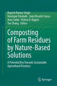 Enlarge image Cover: Composting of Farm Residues by Nature-Based Solutions - Springer