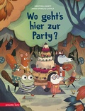 Cover: Wo geht's hier zur Party? - Annette Betz Verlag