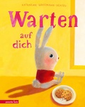 Bild: Warten auf dich - Annette Betz Verlag
