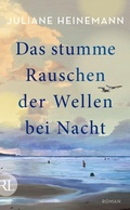 Cover: Das stumme Rauschen der Wellen bei Nacht - R&uuml;tten & Loening Berlin
