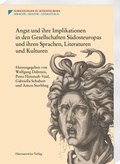 Cover: Angst und ihre Implikationen in den Gesellschaften S&uuml;dosteuropas und ihren Sprachen, Literaturen und Kulturen - Harrassowitz Verlag