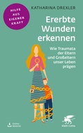 Cover: Ererbte Wunden erkennen - Klett-Cotta