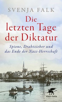 Enlarge image Cover: Die letzten Tage der Diktatur - Klett-Cotta