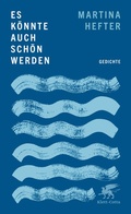Cover: Es k&ouml;nnte auch sch&ouml;n werden - Klett-Cotta