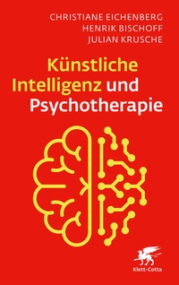 Enlarge image Cover: Künstliche Intelligenz und Psychotherapie - Klett-Cotta