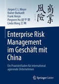 Cover: Enterprise Risk Management im Gesch&auml;ft mit China - Springer Gabler