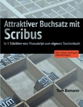 Cover: Attraktiver Buchsatz mit Scribus - BoD - Books on Demand
