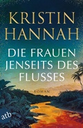 Cover: Die Frauen jenseits des Flusses - Aufbau Taschenbuch