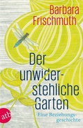Bild: Der unwiderstehliche Garten - Aufbau Taschenbuch