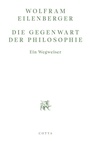 Bild: Die Gegenwart der Philosophie - Cotta