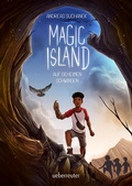 Cover: Magic Island - Auf geheimen Schwingen (Magic Island, Bd. 3) - Ueberreuter