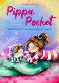 Cover: Pippa Pocket - Das Kleinhorn in meiner Hosentasche - Ueberreuter