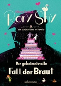 Cover: Rory Shy, der sch&uuml;chterne Detektiv - Der geheimnisvolle Fall der Braut (Rory Shy, der sch&uuml;chterne Detektiv, Bd. 8) - Ueberreuter
