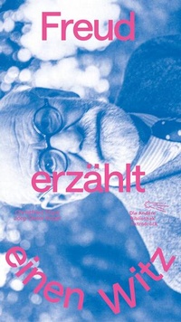 Enlarge image Cover: Freud erzählt einen Witz - AB - Die Andere Bibliothek