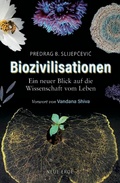 Bild: Biozivilisationen - Neue Erde