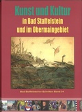 Cover: Kunst und Kultur in Bad Staffelstein und im Obermaingebiet, Band 4 - Stadt Bad Staffelstein