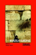 Cover: WURZELN EUROPAS ? ISRAEL - AndreBuchVerlag