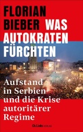Cover: Was Autokraten f&uuml;rchten - Christoph Links Verlag