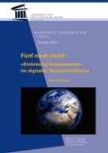 Cover: F&uuml;nf nach zw&ouml;lf: &raquo;Embracing Hopelessness&laquo; im digitalen Neokolonialismus - Akademie f&uuml;r Politische Bildung