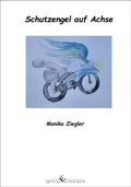 Cover: Schutzengel auf Achse - winterwork