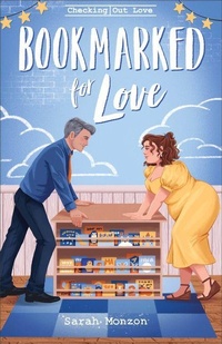Enlarge image Cover: Bookmarked for Love - Bethany House Publishers