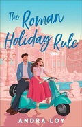 Cover: The Roman Holiday Rule - Haven