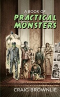Cover: A Book of Practical Monsters - Koj Books