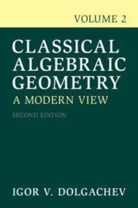 Enlarge image Cover: Classical Algebraic Geometry: Volume 2 - Cambridge University Press