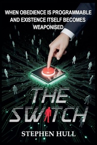 Enlarge image Cover: The Switch - Watchful Eye Publishing