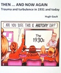 Cover: Then ... And Now Again - Gretton Books