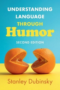 Enlarge image Cover: Understanding Language through Humor - Cambridge University Press