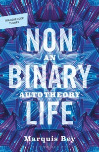 Enlarge image Cover: Nonbinary Life - Bloomsbury Academic