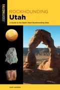 Cover: Rockhounding Utah - Falcon Guides