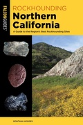 Cover: Rockhounding Northern California - Falcon Guides