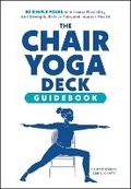 Cover: The Chair Yoga Deck - Adams Media Corporation