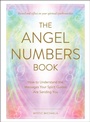 Cover: The Angel Numbers Book - Adams Media