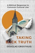 Cover: Taking Back Truth - Baker Books