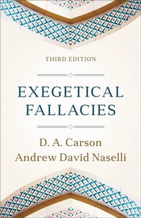 Enlarge image Cover: Exegetical Fallacies - Baker Academic