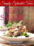 Cover: Meat Salads 25 Easy Recipes: (Simply Splendid Series Book 3) - Adrema Press