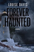 Cover: Forever Haunted - Morgan James Publishing