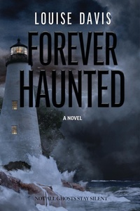 Enlarge image Cover: Forever Haunted - Morgan James Publishing