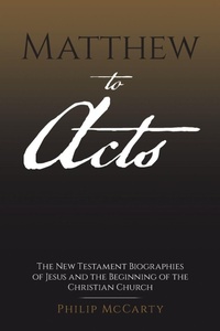 Enlarge image Cover: Matthew to Acts - iUniverse