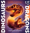 Cover: Dinosaurs to Dragons - Atheneum Books for Young Readers
