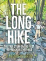 Cover: The Long Hike - Beach Lane Books