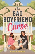 Cover: The Bad Boyfriend Curse - Simon & Schuster Books for Young Readers