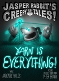Cover: Yarn Is Everything! - Simon & Schuster Books for Young Readers