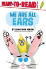 Cover: We Are All Ears - Simon Spotlight