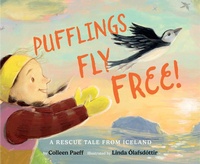 Enlarge image Cover: Pufflings Fly Free! - MARGARET K MCELDERRY BOOKS