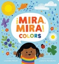 Cover: !Mira, Mira! Colors - Little Simon