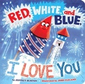 Cover: Red, White, and Blue, I Love You - Little Simon